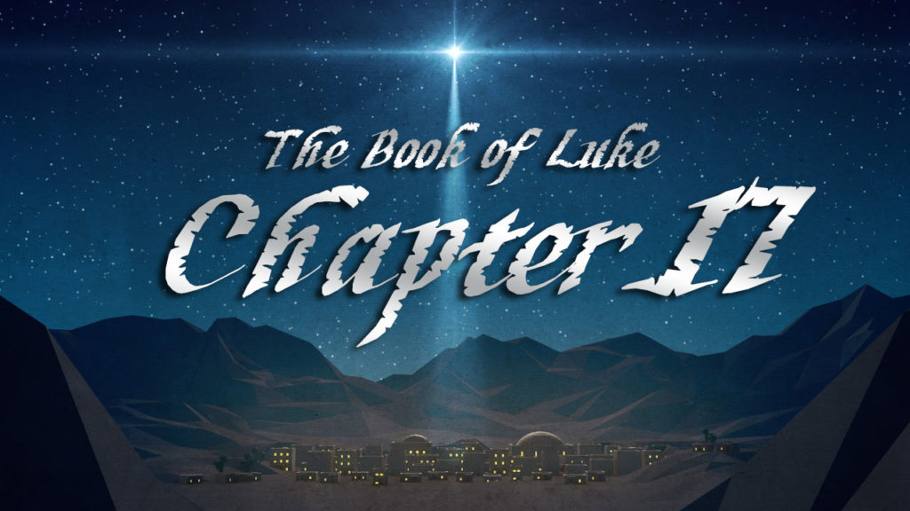 december-17-luke-chapter-17-the-christmas-perspective